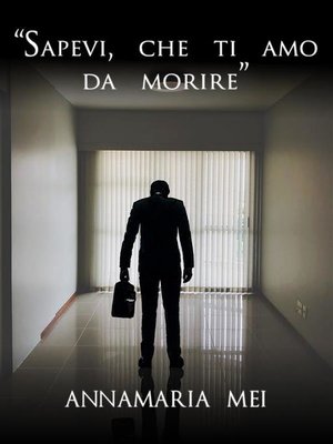 cover image of "Sapevi, che ti amo da morire"